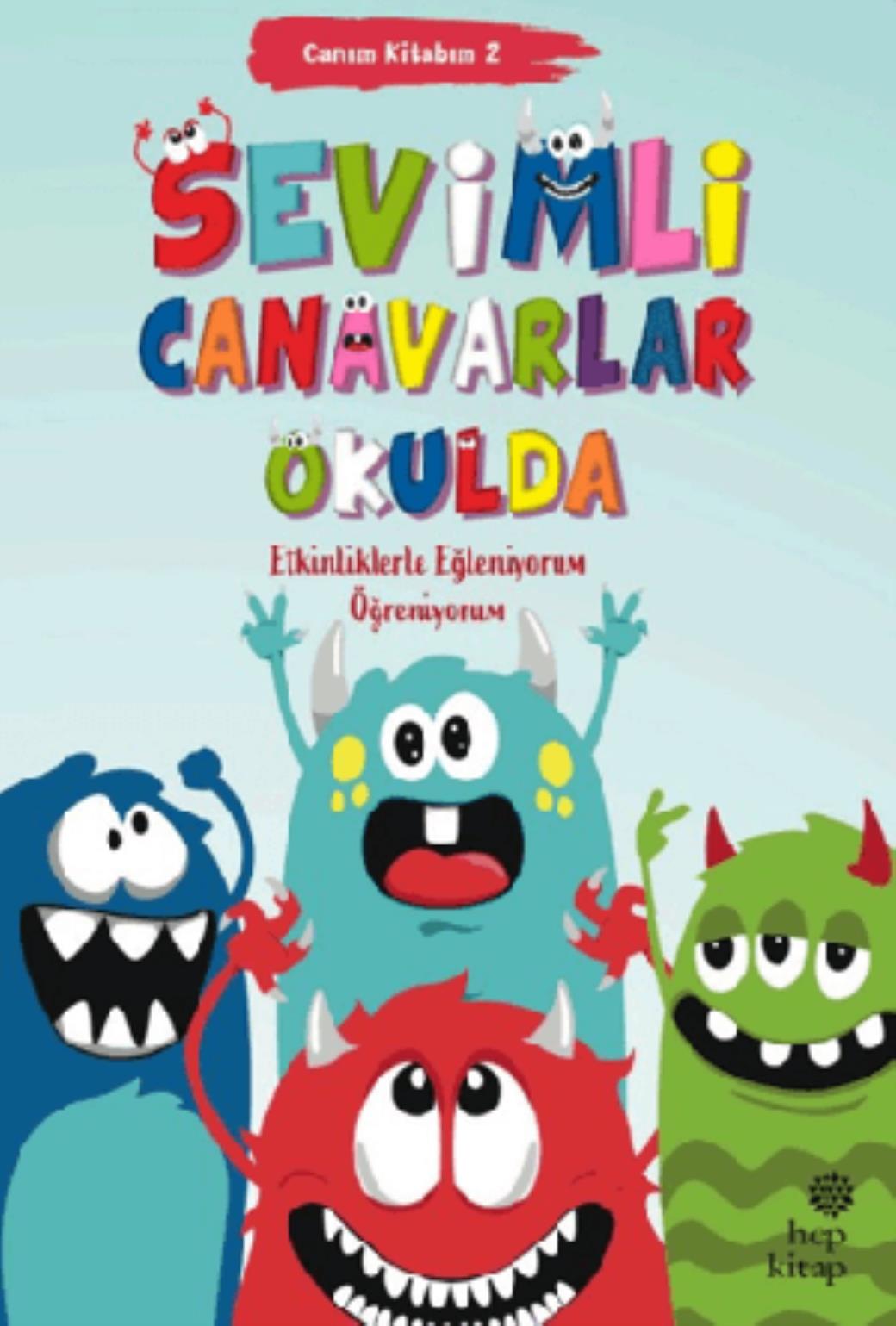 Canım Kitabım 2 Sevimli Canavarlar Okulda