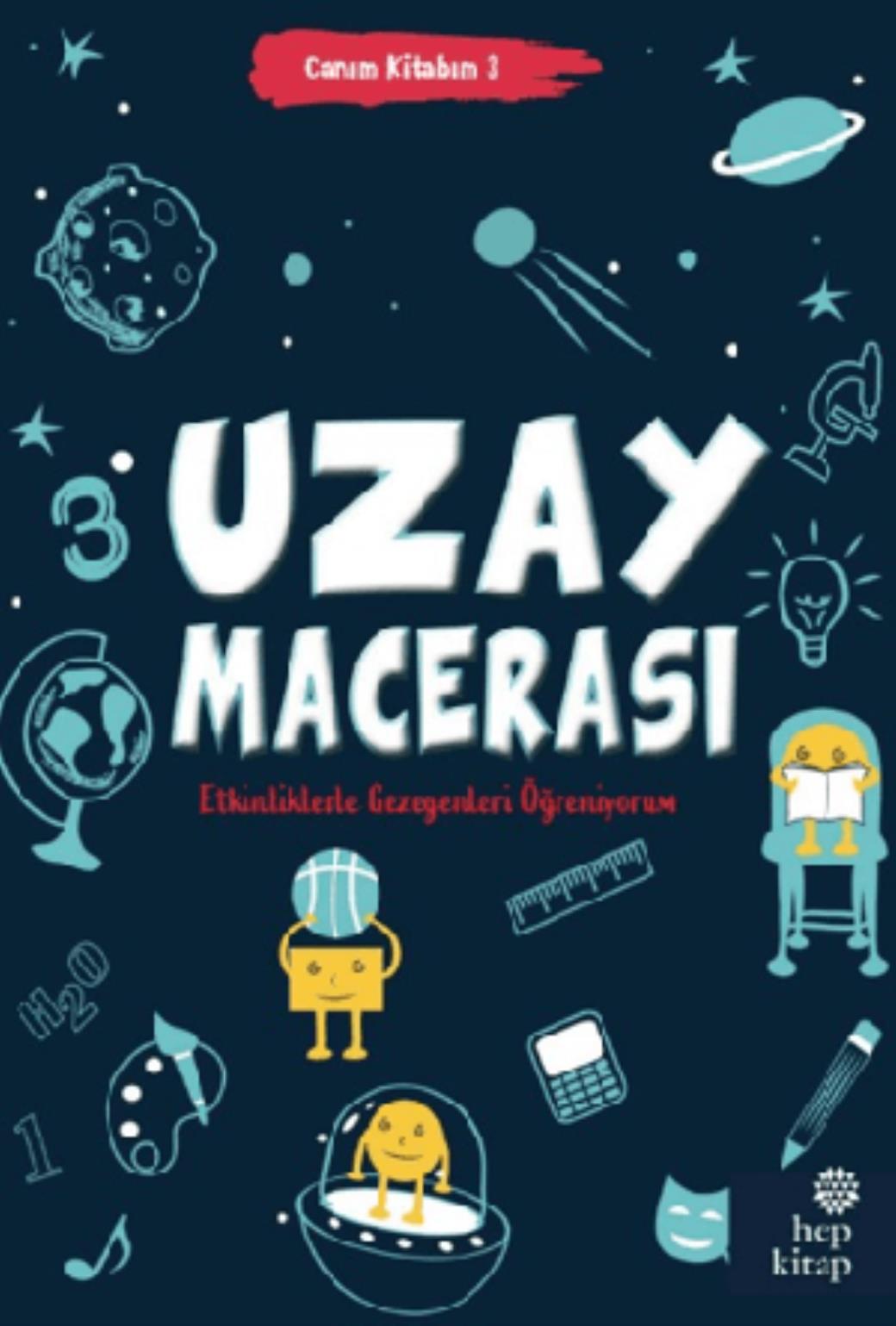 Canım Kitabım 3 Uzay Macerası
