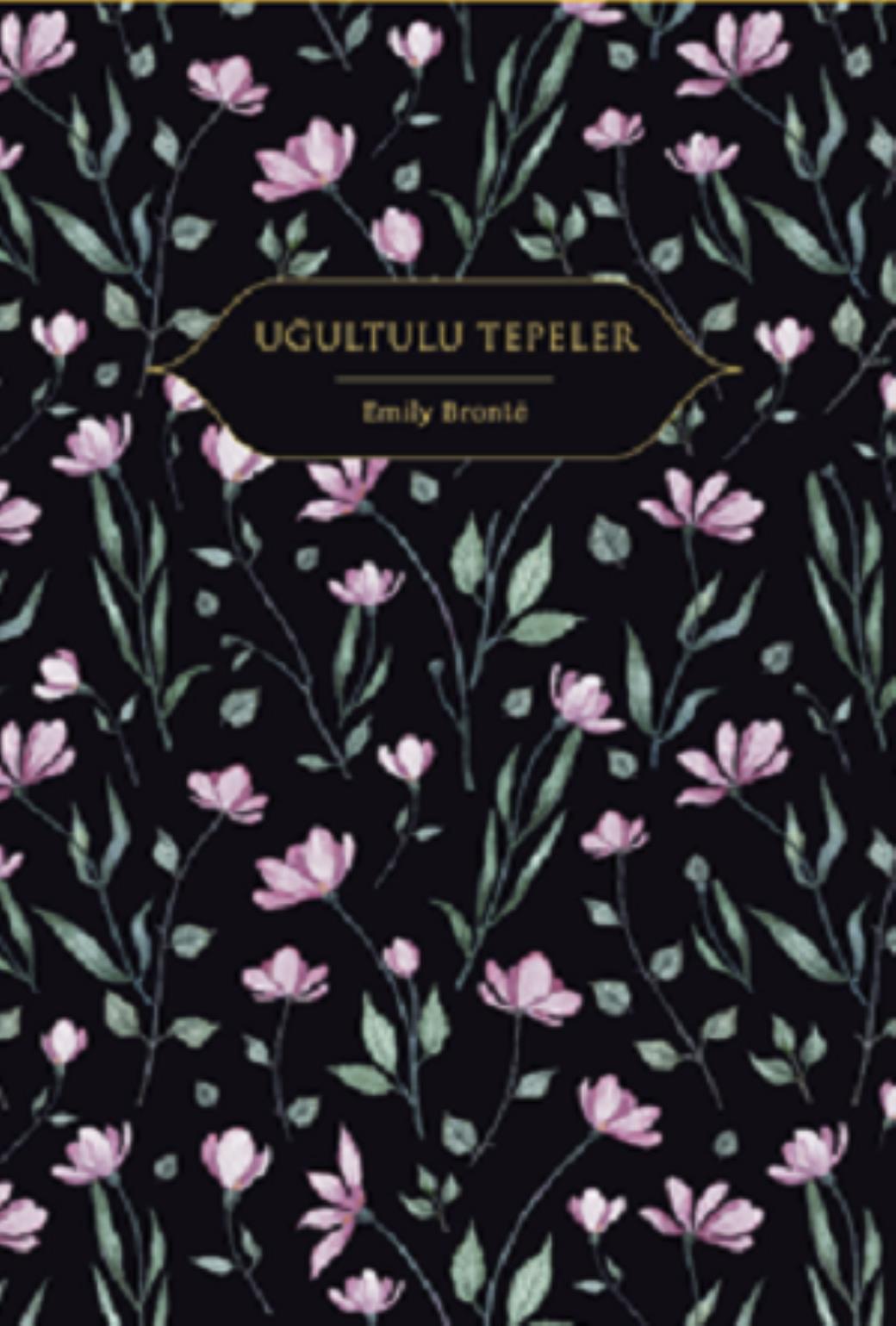 Uğultulu Tepeler (Ciltli)