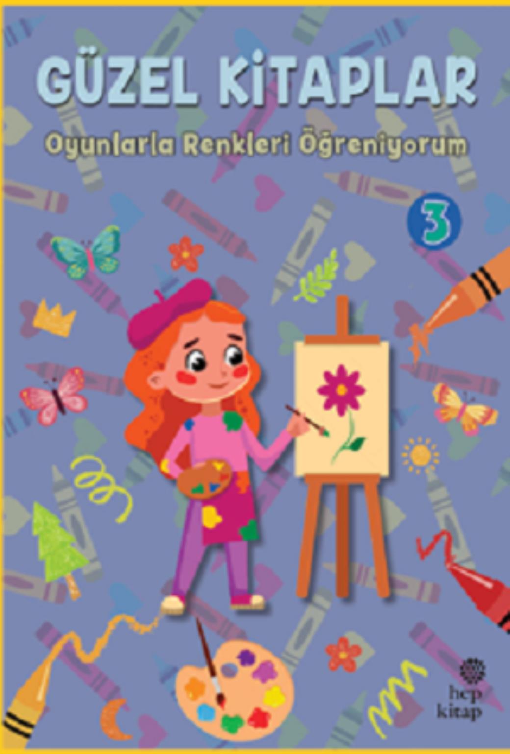 Güzel Kitaplar 3 Oyunlarla Renkleri Öğreniyorum