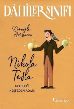 Dahiler Sınıfı Nikola Tesla