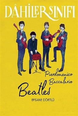 Dahiler Sınıf - Beatles