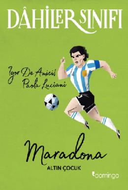 Dahiler Sınıfı Maradona