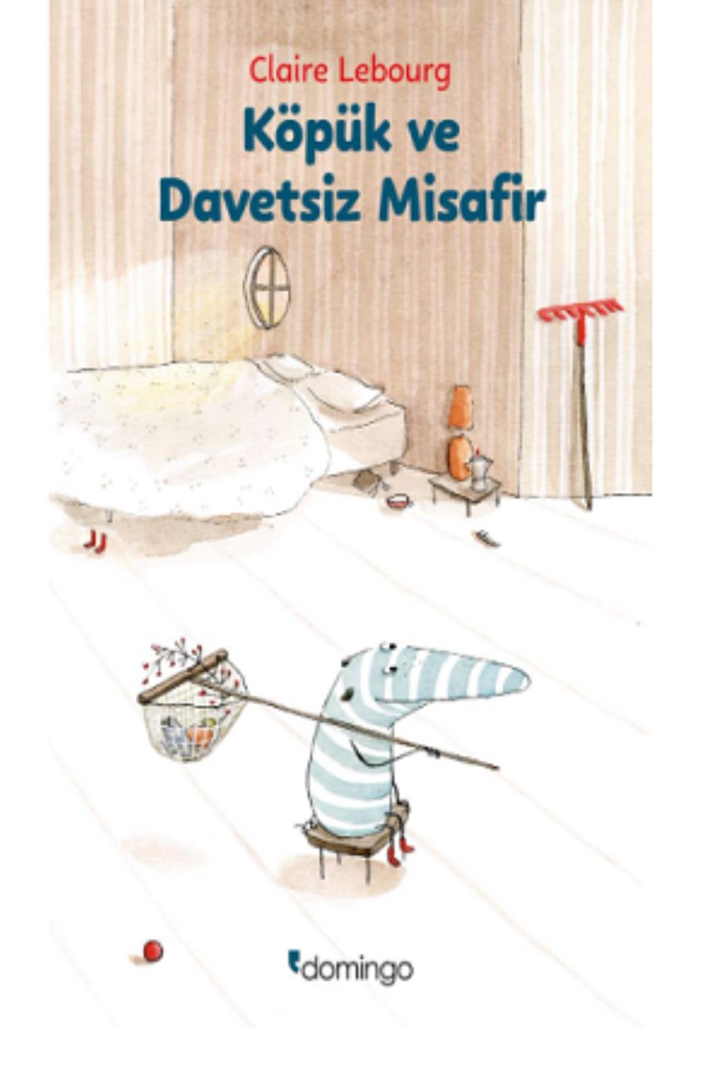 Köpük ve Davetsiz Misafir