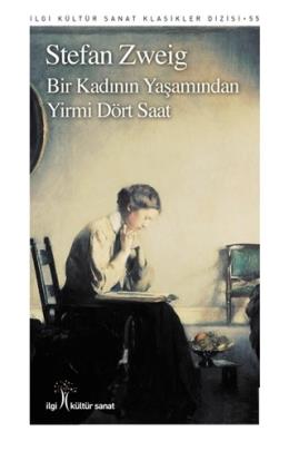Bir Kadının Yaşamında Yirmi Dört Saat