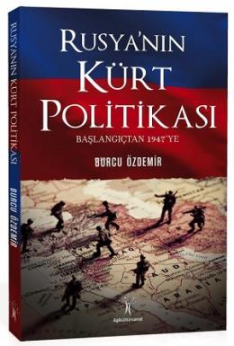 Rusyanın Kürt Politikası