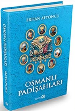 Osmanlı Padişahları (Ciltli)