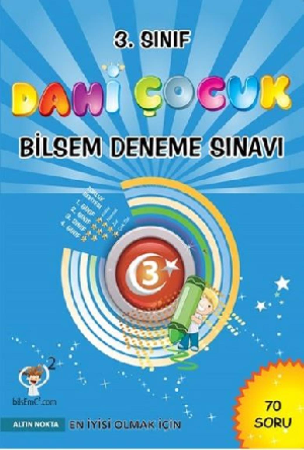 Altın Nokta 3. Sınıf Dahi Çocuk Bilsem Deneme Sınavı