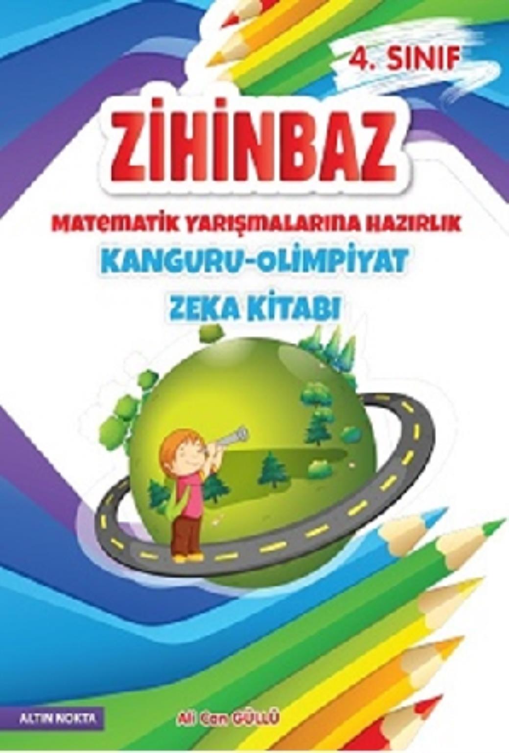 Altın Nokta 4 Sınıf Zihinbaz Matematik Yarışmalarına Hazırlık Kitabı