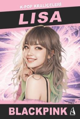 Lisa K-Pop Kraliçeleri