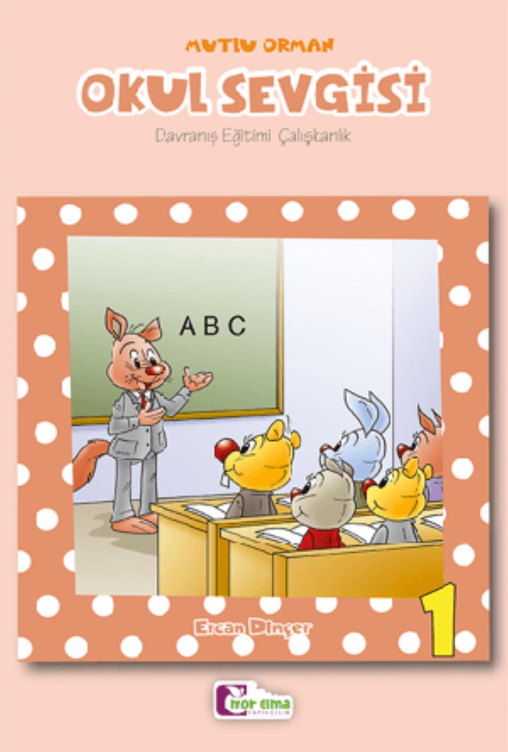 Mutlu Orman Okul Sevgisi 1