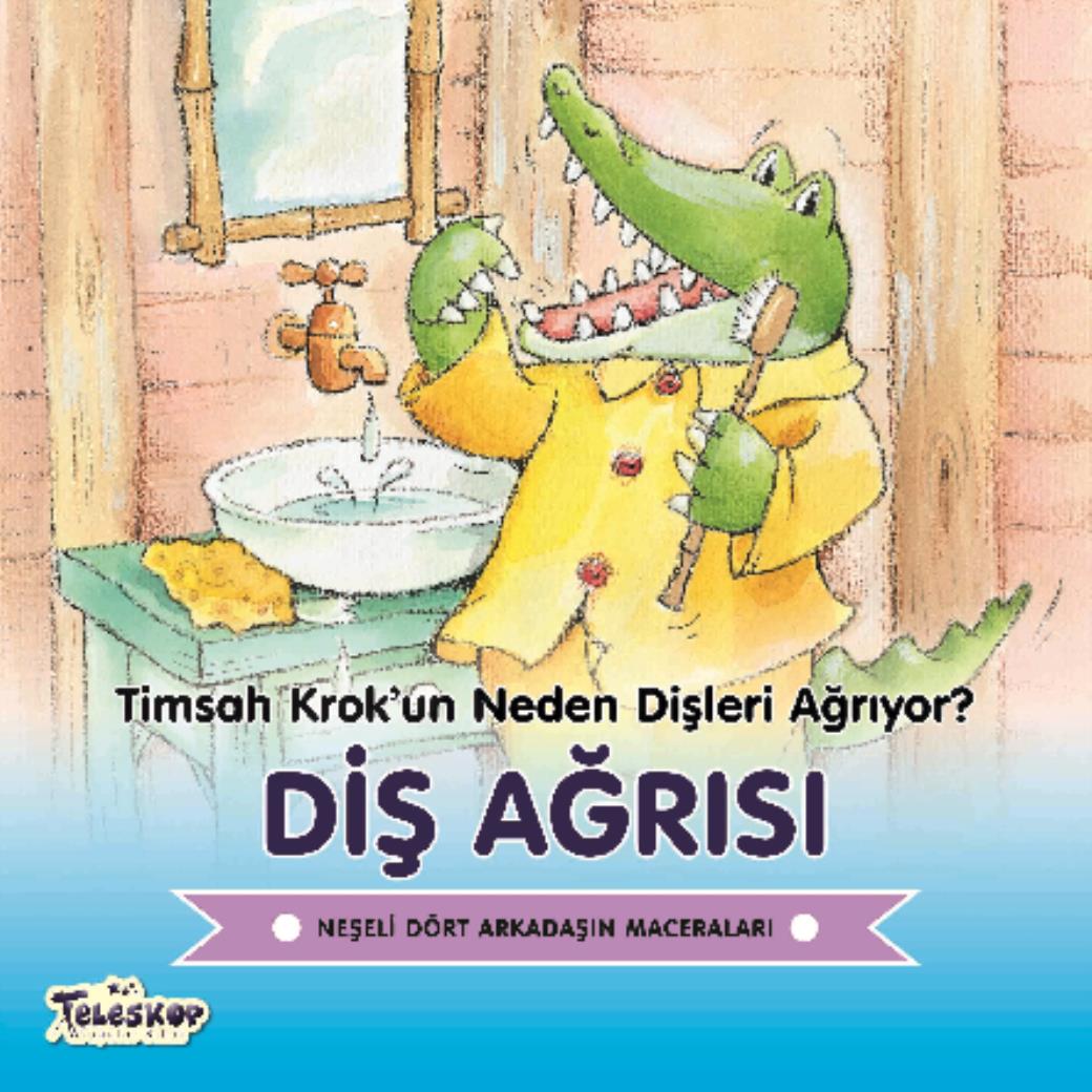 Diş Ağrısı Timsah Krokun Neden Dişleri Ağrıyor