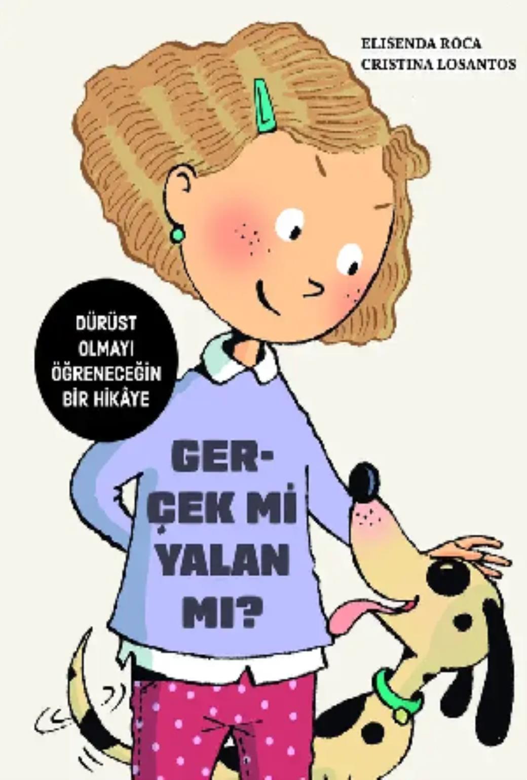 Hikayelerle Öğrenelim Gerçek mi Yalan mı