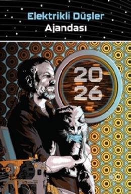 Elektrikli Düşler Ajandası 2026 (Ciltli)
