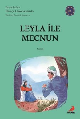 Leyla İle Mecnun (B1 Turkish Graded Readers)