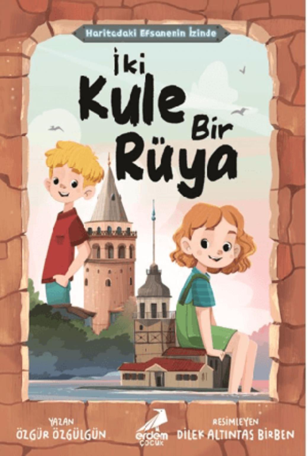 Haritadaki Efsanenin İzinde İki Kule Bir Rüya