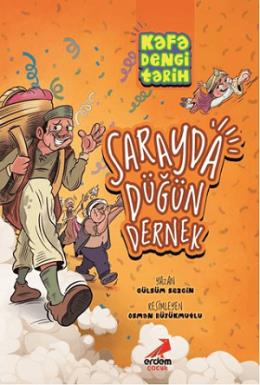 Kafa Dengi Tarih Sarayda Düğün Dernek