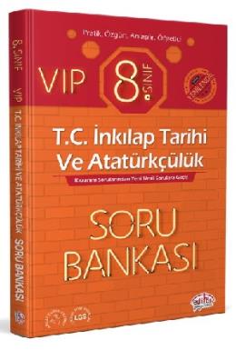 Editör 8. Sınıf VIP T.C. İnkılap Tarihi ve Atatürkçülük Soru Bankası