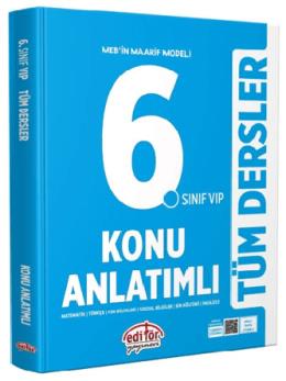 Editör 6. Sınıf VIP Tüm Dersler Konu Anlatımlı