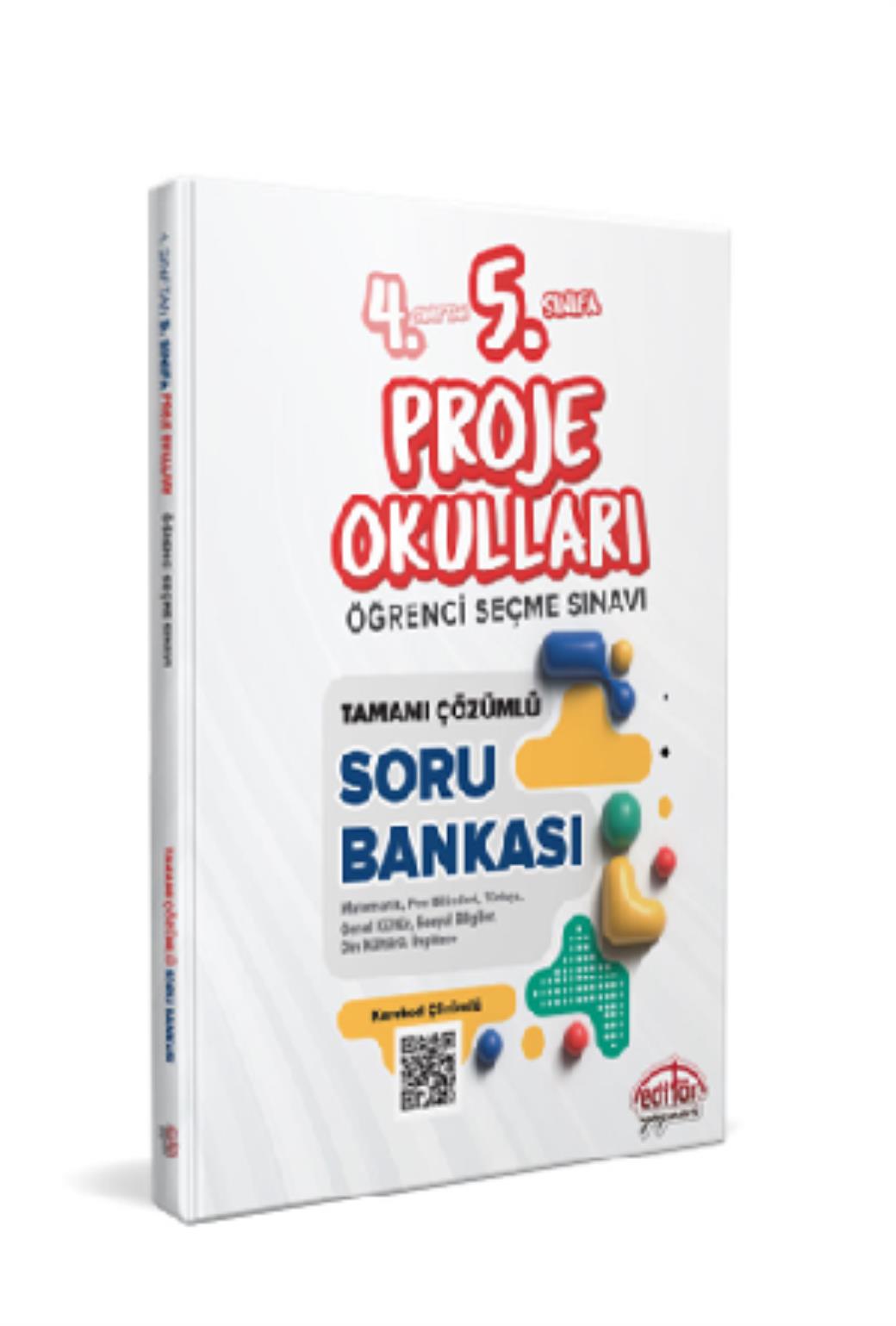 Editör 4. Sınıftan 5. Sınıfa Proje Okulları Seçme Sınavı Tamamı Çözümlü Soru Bankası