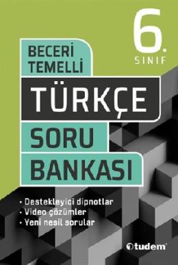 Tudem 6 Sınıf Beceri Temelli Türkçe Soru Bankası