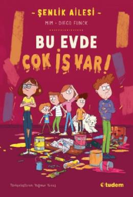 Şenlik Ailesi Bu Evde Çok İş Var