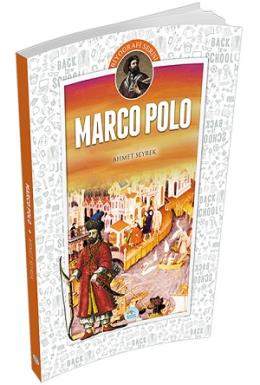 Marco Polo (Biyografi) Ahmet Seyrek