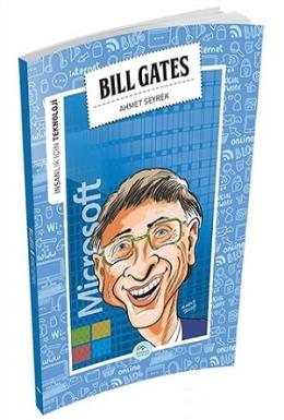 İnsanlık İçin Teknoloji - Bill Gates