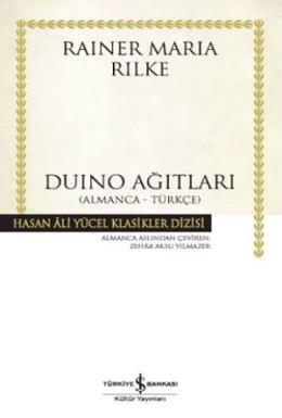 Hasan Ali Yücel Klasikleri - Duino Ağıtları