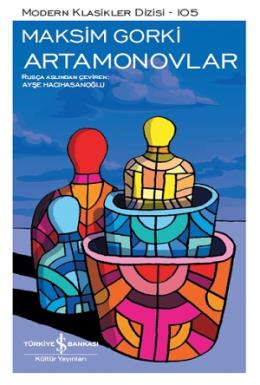Artamonovlar - Modern Klasikler