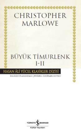 Hasan Ali Yücel Klasikler Dizisi - Büyük Timurlenk 1-2