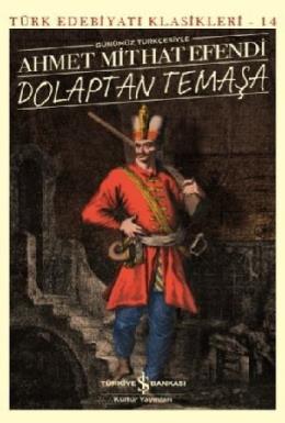 Dolaptan Temaşa-Türk Edebiyatı Klasikleri 14