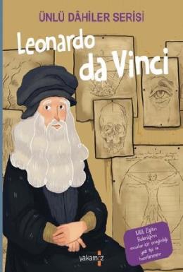 Leonardo da Vinci - Ünlü Dahiler Serisi