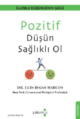 Pozitif Düşün Sağlıklı Ol