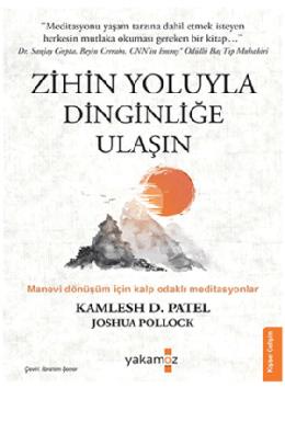 Zihin Yoluyla Dinginliğe Ulaşın