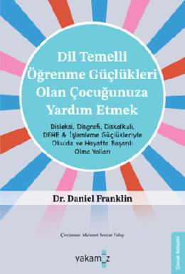 Dil Temelli Öğrenme Güçlükleri