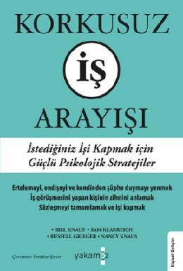 Korkusuz İş Arayışı