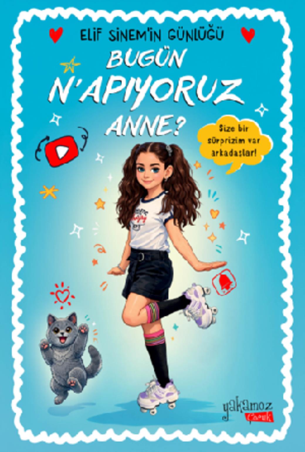 Elif Sinemin Günlüğü Bugün Napıyoruz Anne