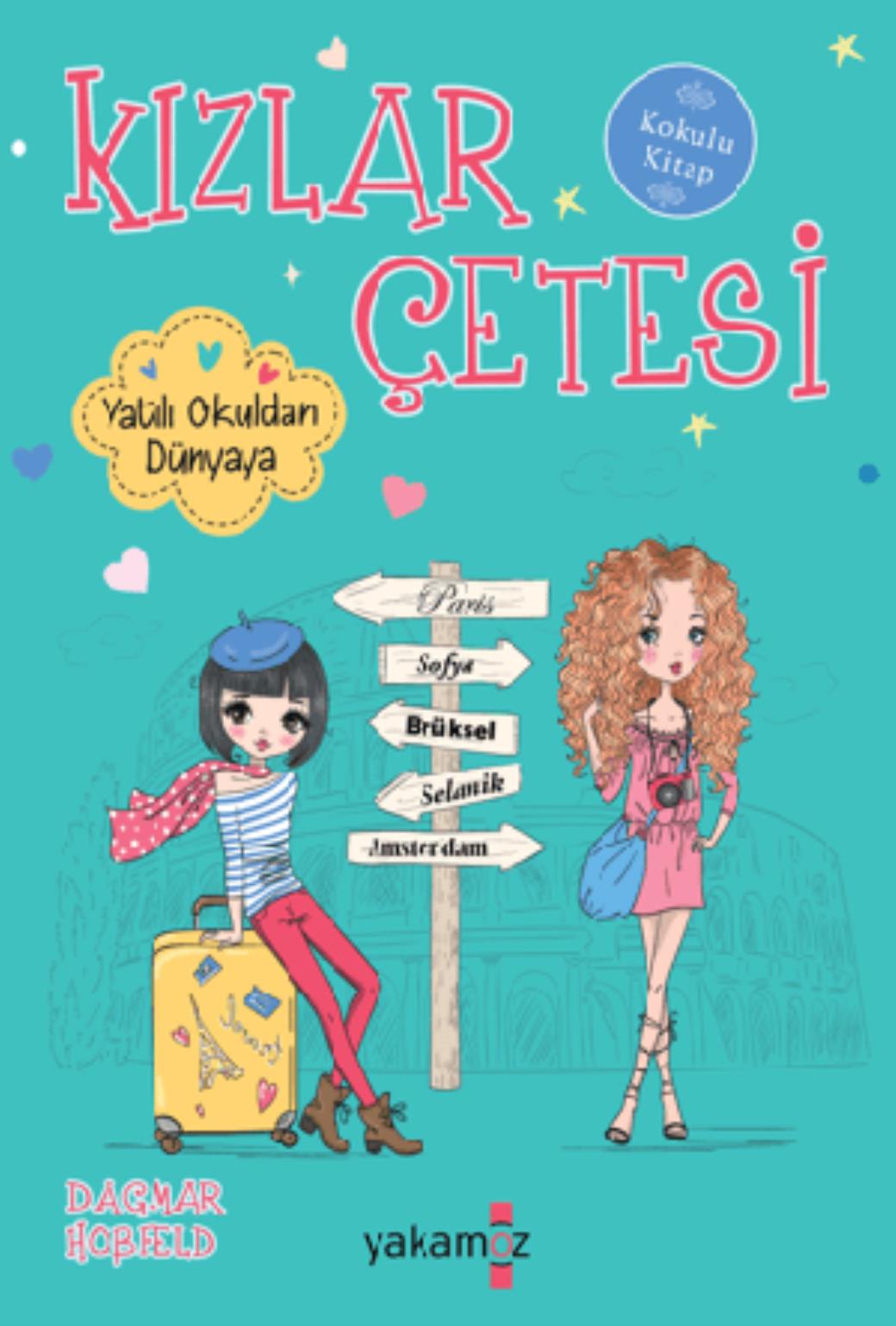 Kızlar Çetesi Yatılı Okuldan Dünyaya
