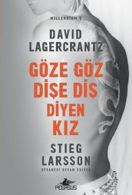 Millennium  5 - Göze Göz Dişe Diş Diyen Kız