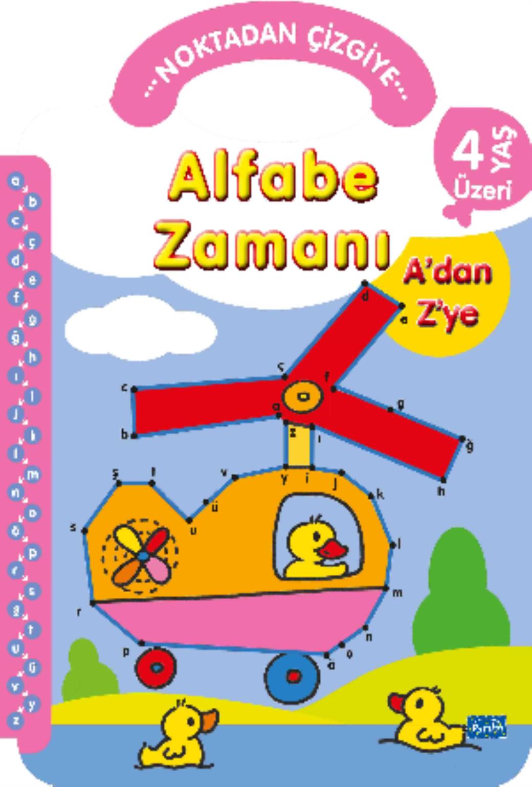 Noktadan Çizgiye Alfabe Zamanı Adan Zye