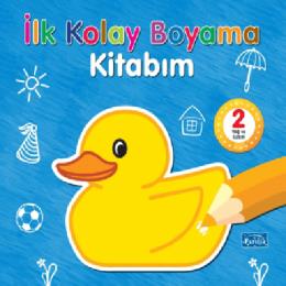 İlk Kolay Boyama Kitabım 2 Yaş ve Üzeri