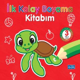 İlk Kolay Boyama Kitabım 3 Yaş Üzeri