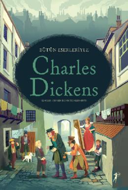 Bütün Eserleriyle Charles Dickens (Ciltli)
