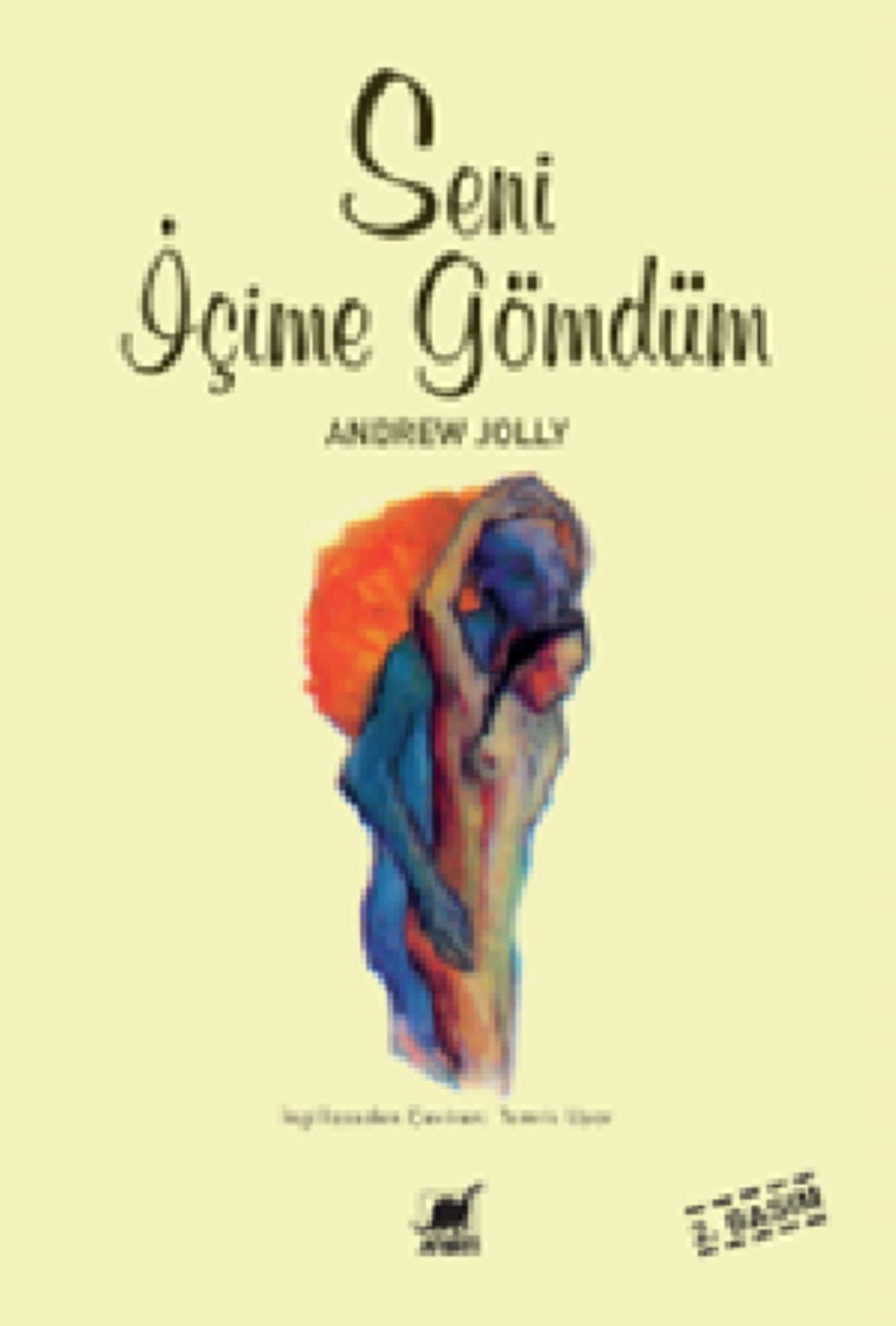 Seni İçime Gömdüm