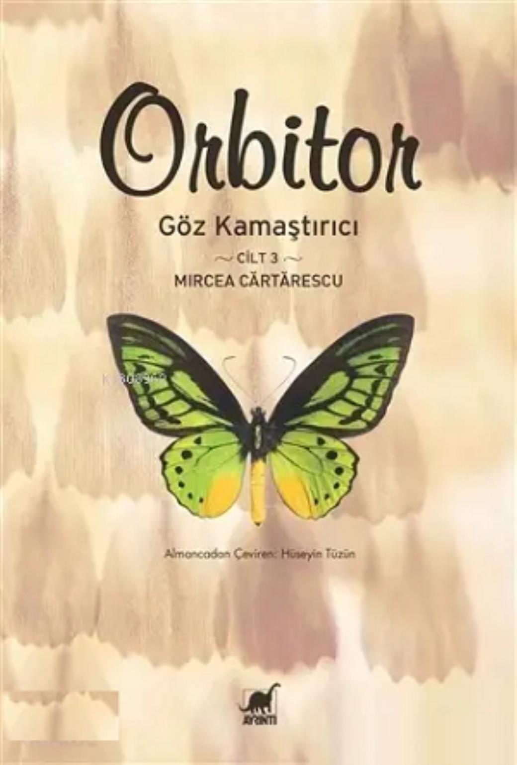 Orbitor Göz Kamaştırıcı (Cilt 3)