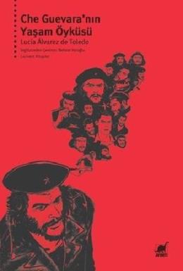 Che Guevaranın Yaşam Öyküsü