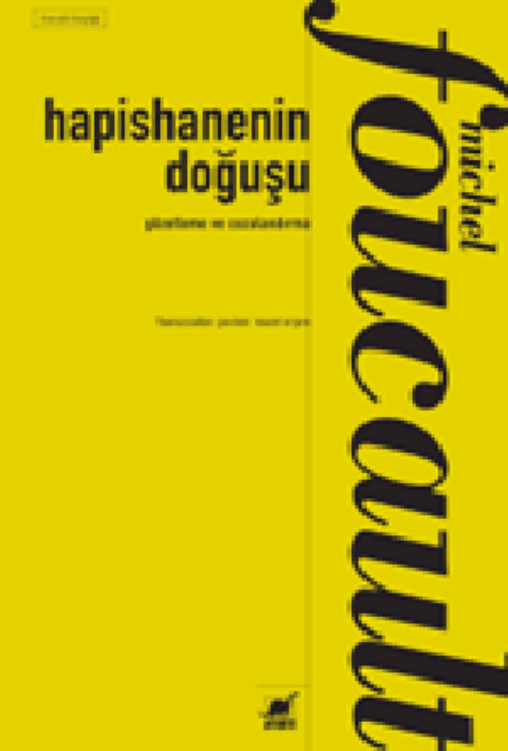 Hapishanenin Doğuşu