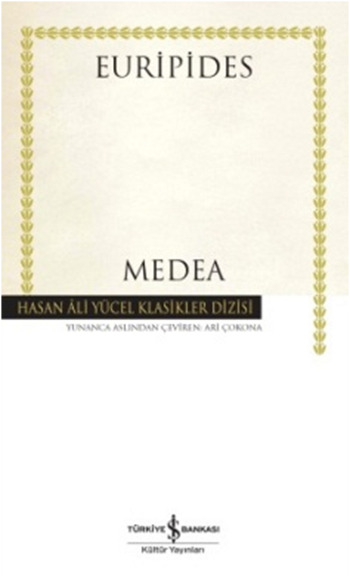 Hasan Ali Yücel Klasikler Dizisi - Medea