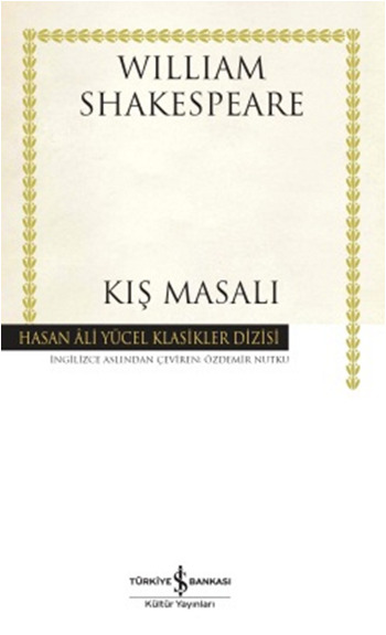 Hasan Ali Yücel Klasikleri - Kış Masalı